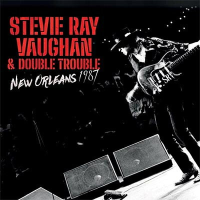 【輸入盤】 Stevie Ray Vaughan &amp; Double Trouble / New Orleans 1987 【CD】