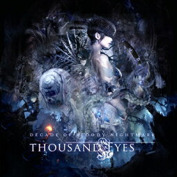 THOUSAND EYES / DECADE OF BLOODY NIGHTMARE (3CD) 【CD】