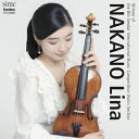 ヴァイオリン・ソナタ集~モーツァルト、プーランク、イザイ、R.シュトラウス 中野りな、小井土文哉 【CD】