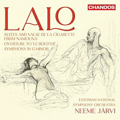 【輸入盤】 Lalo ラロ / 交響曲、『ナムーナ』組曲第1番、第2番、『イスの王様』序曲　ネーメ・ヤルヴィ＆エストニア国立交響楽団 【CD】