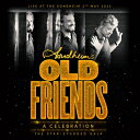 【輸入盤】 ミュージカル / Old Friends: A Celebration (Live At The Sondheim Theatre, London)...