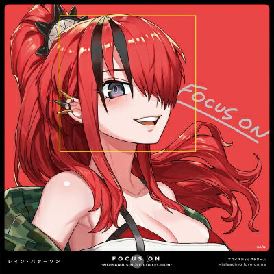 レイン・パターソン / FOCUS ON - NIJISANJI SINGLE COLLECTION - レイン・パターソン 【CD Maxi】