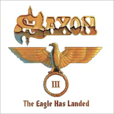 【輸入盤】 Saxon サクソン / Eagle Has Landed, Pt. 3 (Live) 【CD】