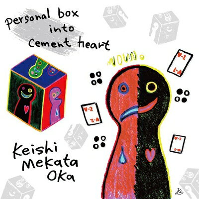 Keishi Mekata Oka / personal box into cement heart 【CD】