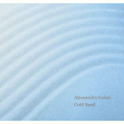 Alessandro Galati / Cold Sand（アナログレコード / Jazz Shinsekai） 【LP】
