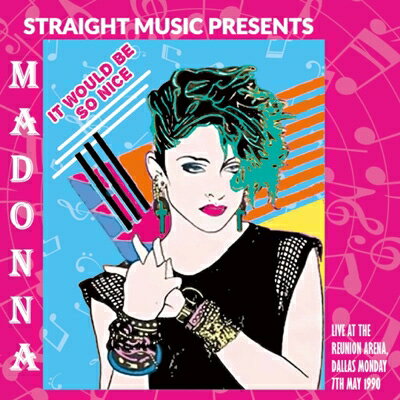 【輸入盤】 Madonna マドンナ / It Would Be So Nice: Live At The Reunion Arena Dallas 1990 【CD】