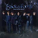BALLISTIK BOYZ from EXILE TRIBE / Back & Forth (+2DVD) 【CD】
