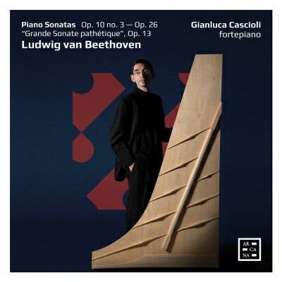 【輸入盤】 Beethoven ベートーヴェン / ピアノ・ソナタ第8番『悲愴』、第7番、第12番、ロンド ジャンルカ・カシオーリ(フォルテピアノ) 【CD】