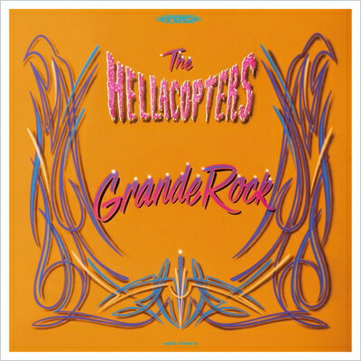 Hellacopters ヘラコプターズ / Grande Rock Revisited (2CD) 
