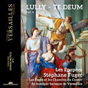 【輸入盤】 Lully リュリ / テ・デウム、詩篇第19篇 ステファーヌ・フュジェ&レゼポペー、ヴェルサイユ・バロック音楽センター合唱団 【CD】