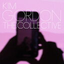 Kim Gordon / Collective 【CD】