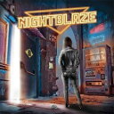 Nightblaze / Nightblaze 【CD】