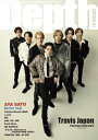 Depth EDITION 01【表紙:Travis Japan】 / B−PASS編集部 【ムック】(3)