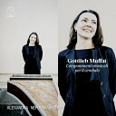 【輸入盤】 ムファット、ゴットリープ(1690-1770) / 鍵盤のための組曲集 アレクサンドラ・ネポムニャシチャヤ(チェンバロ)(2CD) 【CD】