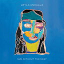 Leyla McCalla / Sun Without The Heat 【LP】