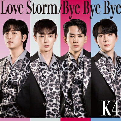 K4 (Korea) / Love Storm / Bye Bye Bye (Blu-specCD2) 【BLU-SPEC CD 2】のサムネイル