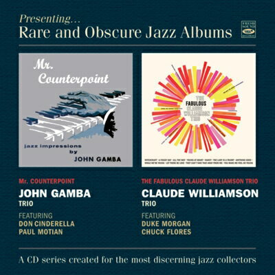 【輸入盤】 John Gamba / Claude Williamson / Mr. Counterpoint &amp; Fabulous Claude Williamson Trio 【CD】