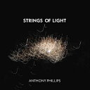 【輸入盤】 Anthony Phillips アンソニーフィリップス / Strings Of Light (2CD Jewel Case Edition) 【CD】