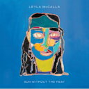 Leyla McCalla / Sun Without The Heat 【LP】