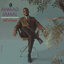 Ahmad Jamal アーマッドジャマル / All Of You (SHM-CD) 【SHM-CD】