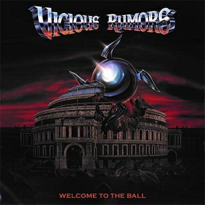 【輸入盤】 Vicious Rumors ビシアスルーマーズ / Welcome To The Ball 【CD】