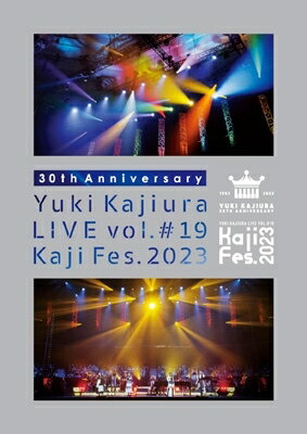 梶浦由記 カジウラユキ / 30th Anniversary Yuki Kajiura LIVE vol.#19 ～Kaji Fes.2023～ 【完全生産限定盤】(2Blu-ray+Tシャツ) 【BLU-RAY DISC】