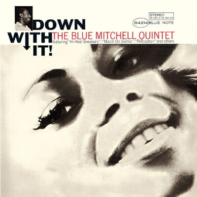 Blue Mitchell ֥롼ߥå / Down With It ڸס(UHQCD) Hi Quality CD