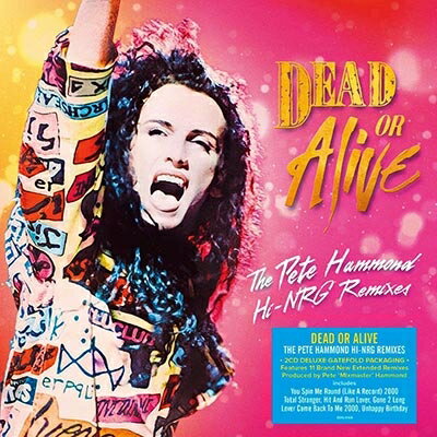 【輸入盤】 Dead Or Alive デッドオアアライブ / Pete Hammond Hi-NRG Remixes (2CD)【7インチサイズ見開きパッケージ】 【CD】