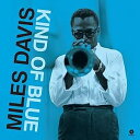 Miles Davis マイルスデイビス / Kind Of Blue The Mono & Stereo Versions (2枚組 / 180グラム重量盤レ...
