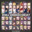 D4DJ   D4DJ XROSSBEAT  CD 