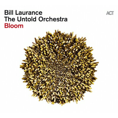 Bill Laurance / Untold Orchestra / Bloom (180グラム重量盤レコード / ACT MUSIC) 【LP】