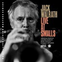 【輸入盤】 Jack Walrath / Live At Smalls 【CD】