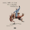 Bad Bunny / Nadie Sabe Lo Que Va A Pasar Manana 【LP】