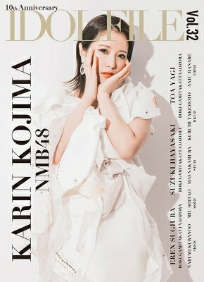 IDOL FILE Vol.32ɽ桧NMB48ˡ / Rocks Entertainment ܡ