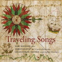 【輸入盤】 ルネサンス・フルート合奏による旅の歌 マルク・モイヨン、レ・ジュユー・ド・トラヴェルス 【CD】
