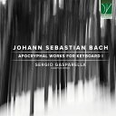 【輸入盤】 Bach, Johann Sebastian バッハ / 鍵盤楽器のためのアポクリファル作品集 第1集 セルジオ・ガスパレッラ(チェンバロ) 【CD...