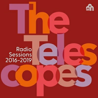 Telescopes / Radio Sessions (2016 - 2019) 【LP】