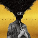 【輸入盤】 Royal Blood / Royal Blood (10th Anniversary Edition) 【CD】