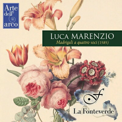 【輸入盤】 マレンツィオ、ルカ（1553-1599） / 四声のマドリガーレ　ラ・フォンテヴェルデ 【CD】