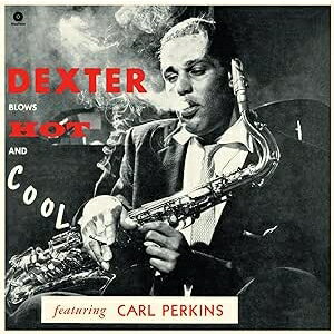 Dexter Gordon fNX^[S[h / Blows Hot And Cool (AiOR[h / WAX TIME) yLPz