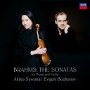 Brahms ブラームス / ヴァイオリン・ソナタ集 諏訪内晶子、エフゲニ・ボジャノフ【通常盤】 【Hi Quality CD】