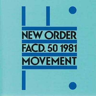 New Order j[I[_[ / Movement yCDz