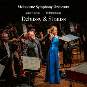 【輸入盤】 Debussy ドビュッシー / ドビュッシー:『忘れられた小歌』管弦楽伴奏版、R.シュトラウス:4つの最後の歌、 シボーン・スタッグ、ハイメ・マルティン&メルボルン交響楽団 【SACD】