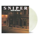 松原正樹 マツバラマサキ / Sniper (Limited Edition Pure Virgin Vinyl)(帯付 / カラーヴァイナル仕様 / アナログレコード) 【LP】
