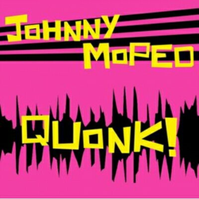 Johnny Moped / Quonk! (ԥ󥯥ʥ / ʥ쥳) LP