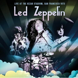 Led Zeppelin レッドツェッペリン / Live At The Kezar Stadium, San Francisco 1973 【LP】