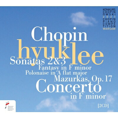 【輸入盤】 Chopin ショパン / ピアノ協奏曲第2番、ピアノ・ソナタ第2番、第3番、英雄ポロネーズ、他　イ・ヒョク、ボレイコ＆ワルシャワ・フィル～2021年ショパン・コンクール・ライヴ（2CD） 【CD】