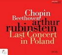 【輸入盤】 Chopin ショパン / ラスト・コンサート・イン・ポーランド 1975～ショパン：ピアノ協奏曲第2番、ベートーヴェン：皇帝　アルトゥール・ルービンシュタイン、チシ＆ウッチ・フィル（2CD） 【CD】