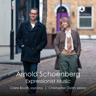 【輸入盤】 Schoenberg シェーンベルク / 表現主義者の音楽～歌曲集　クレア・ブース、クリストファー・グリン 【CD】