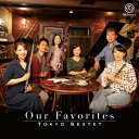 『Our Favorites』 東京六人組 【SACD】